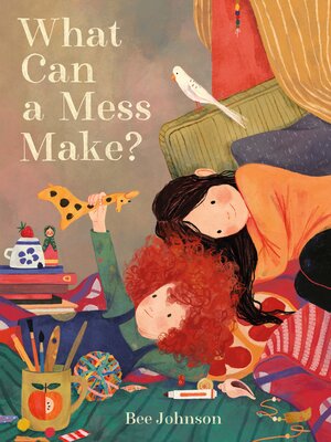 What Can a Mess Make? - ebook